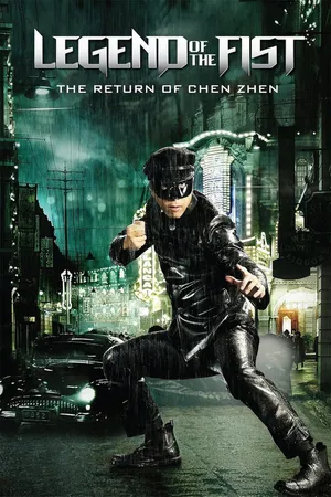 Legend of the fist: the return of chen zhen